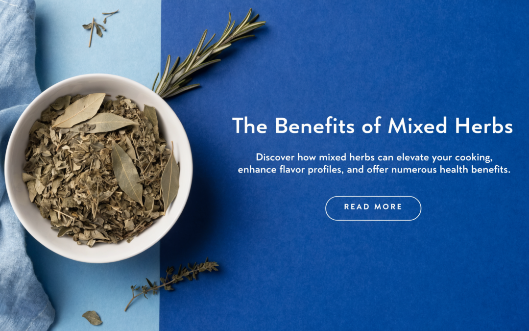 What Are Mixed Herbs: Uses, Benefits & Ingredients Guide